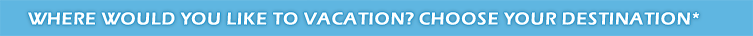 Choose Your Free Vacation Voucher Destination